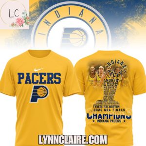 Indiana Pacers 2025 National Basketball Association Finals Champions 3D T-Shirt – Yellow