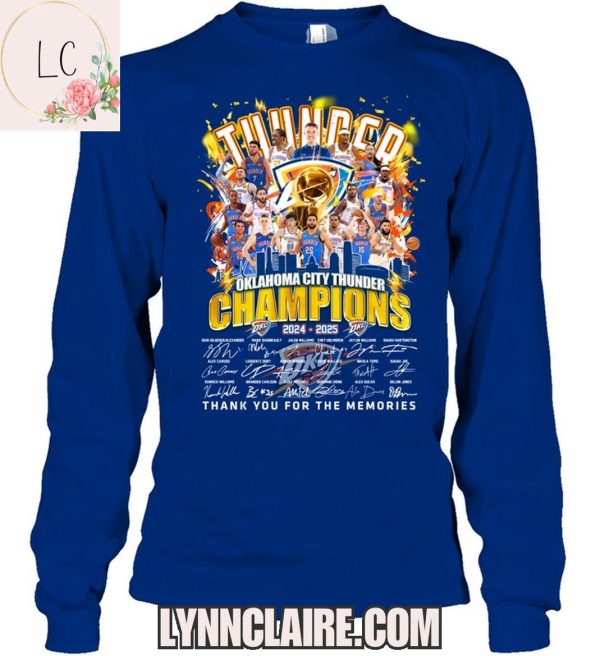 Limited Edition 2024-2025 Oklahoma City Thunder Champions Thank You For The Memories 2D T-Shirt