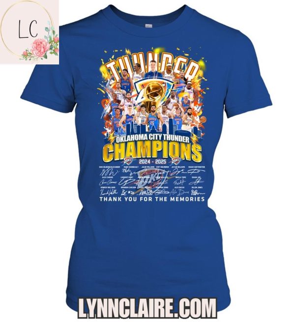 Limited Edition 2024-2025 Oklahoma City Thunder Champions Thank You For The Memories 2D T-Shirt