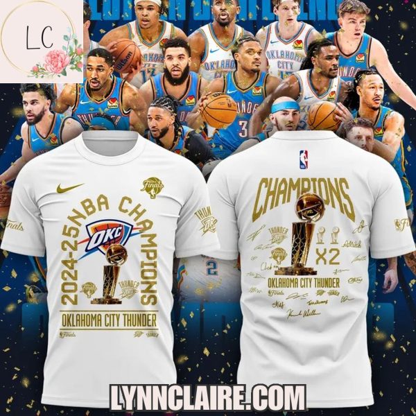Limited Edition 2024-25 NBA Champions X2 Oklahoma City Thunder 3D T-Shirt – White