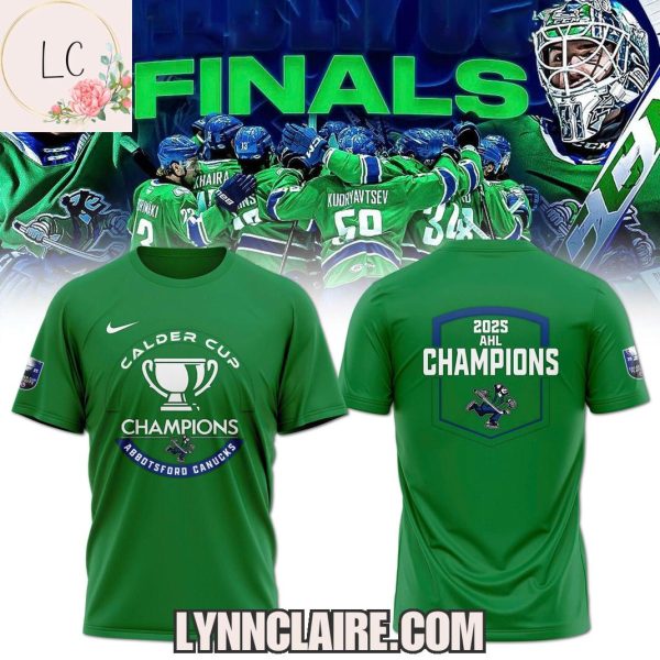 Limited Edition 2025 Finals AHL Champions Abbotsford Canucks Hoodie