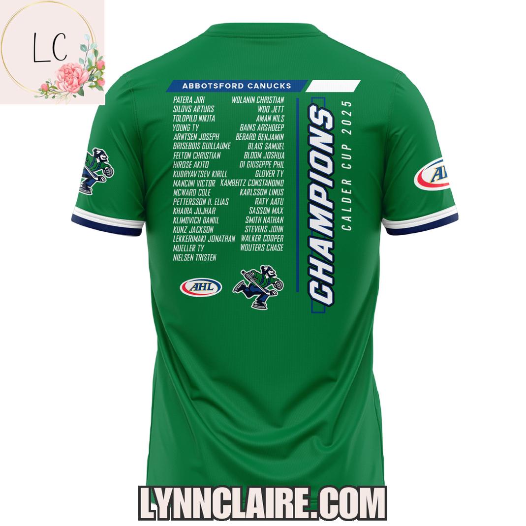 Limited Edition Abbotsford Canucks Calder Cup 2025 Champions 3D T-Shirt Limited Edition Abbotsford Canucks Calder Cup 2025 Champions 3D T-Shirt