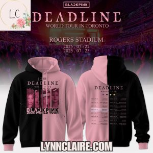 Limited Edition Blackpink x Deadline World Tour In Toronto Rogers Stadium Hoodie
