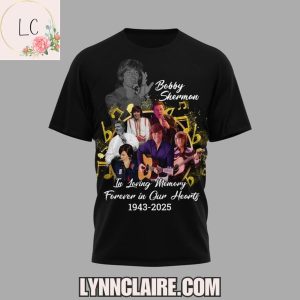 Limited Edition Bobby Sherman In Loving Memory Forever In Our Hearts 1943-2025 3D T-Shirt