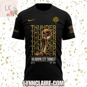 Limited Edition Finals Champions X2 Oklahoma City Thunder 3D T-Shirt – Black