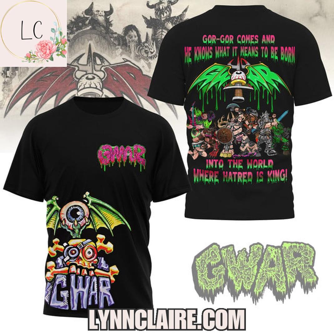 Limited Edition Gwar Into The World Where Hatred Is King! 3D T-Shirt Limited Edition Gwar Into The World Where Hatred Is King! 3D T-Shirt