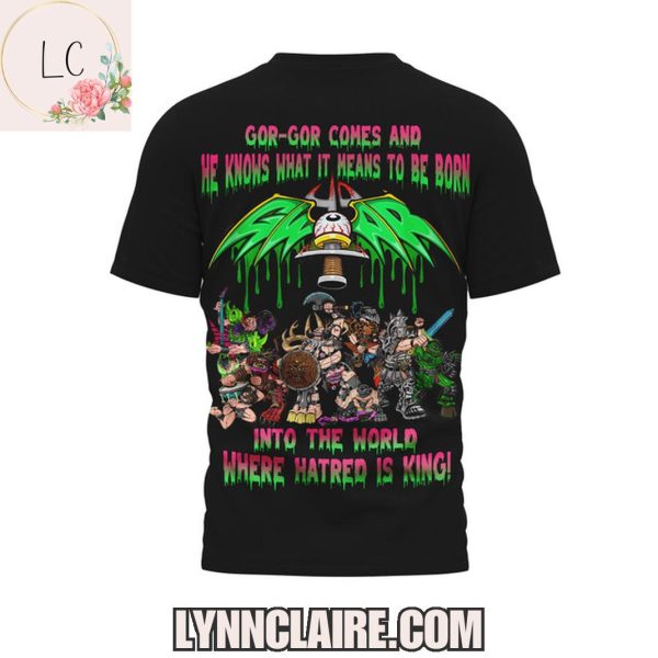 Limited Edition Gwar Into The World Where Hatred Is King! 3D T-Shirt