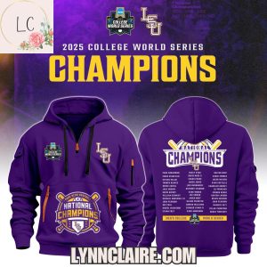 Limited Edition LSU Tigers 2025 College World Series Champions Quarter Zip Hoodie