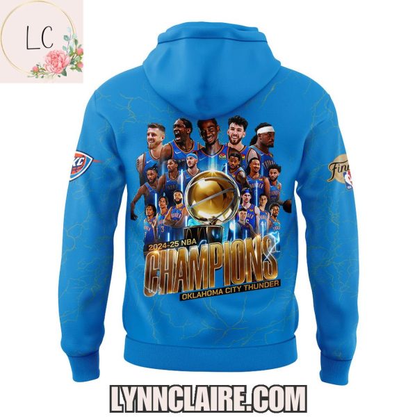 Limited Edition NBA Champions Oklahoma City Thunder 2024-25 Hoodie