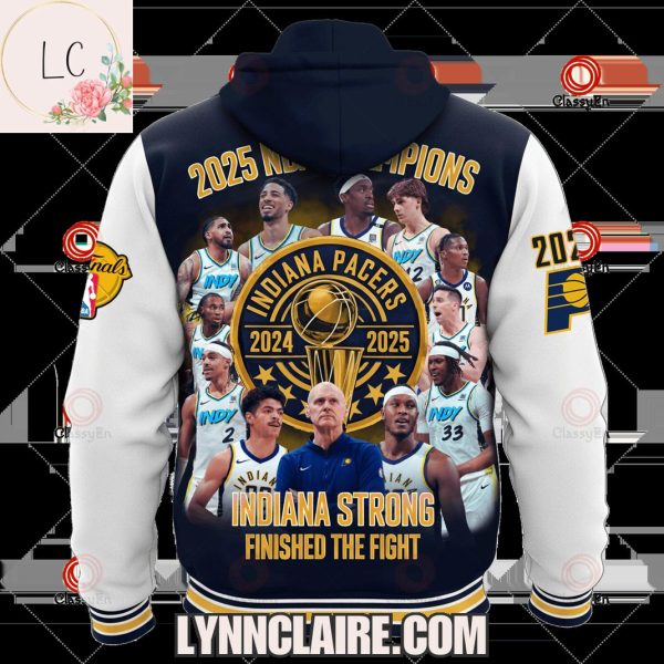 Limited Edition NBA Finals 2025 Champions Indiana Pacers Strong Finished The Fight Hoodie