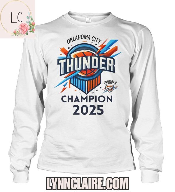 Limited Edition Oklahoma City Thunder Champion 2025 2D T-Shirt
