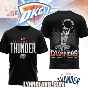 Oklahoma City Thunder 2025 National Basketball Association Finals Champions 3D T-Shirt – Black