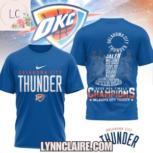 Oklahoma City Thunder 2025 National Basketball Association Finals Champions 3D T-Shirt – Blue