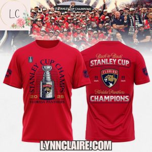 Special Edition 2024-2025 Florida Panthers Stanley Cup Champs Back To Back 3D T-Shirt