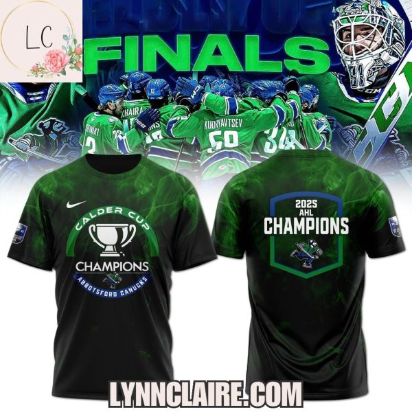 Special Edition 2025 Finals AHL Champions Abbotsford Canucks 3D T-Shirt