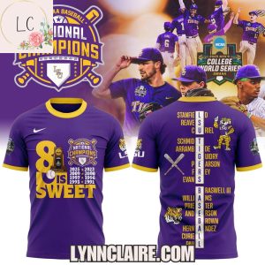 Special Edition LSU Tigers 8 Is Sweet 2025 NCAA Baseball National Champions Hoodie