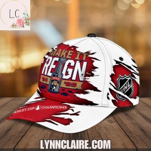 Special Edition Make It Reign 24-25 Florida Panthers Stanley Cup Champions Cap