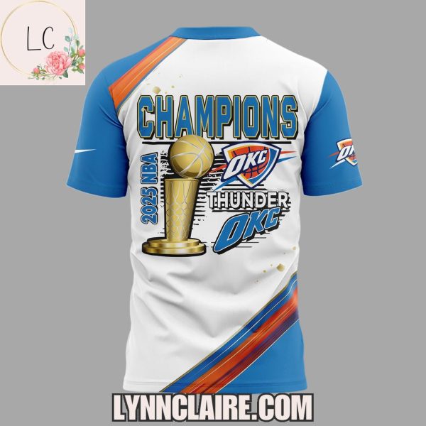 Special Edition Oklahoma City Thunder 2024-2025 NBA Champions 3D T-Shirt