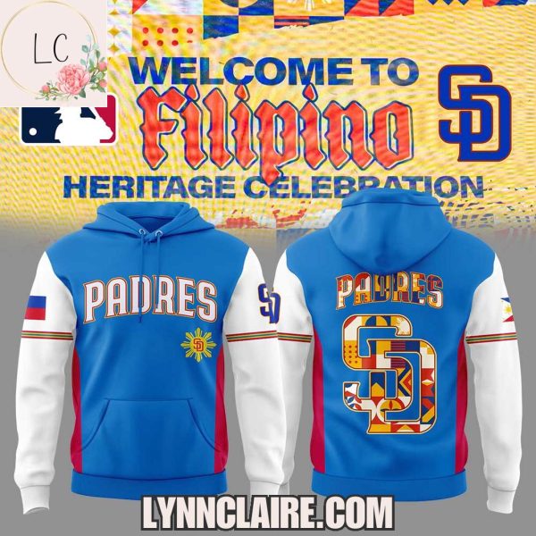 Special Edition San Diego Padres x Welcome To Filipino Heritage Celebrating Hoodie