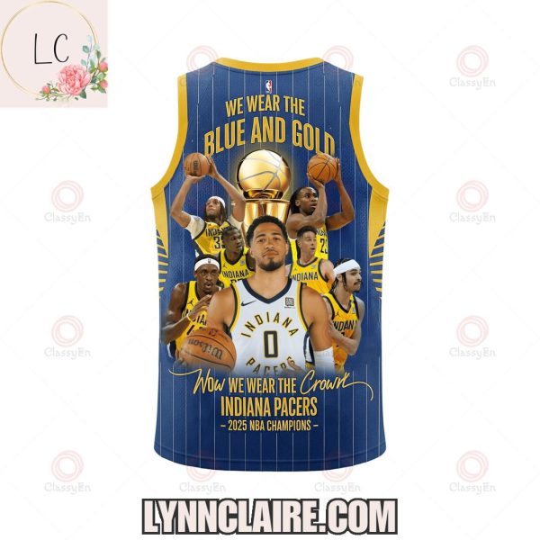 Special Edition We Wear The Blue And Gold Indiana Pacers 2025 NBA Champions Basketball Jersey