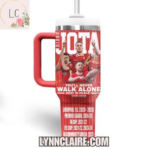 Limited Edition Diogo Jota You’ll Never Walk Alone Rest In Peace 1996-2025 40oz Tumbler