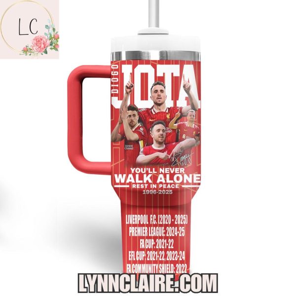 Limited Edition Diogo Jota You’ll Never Walk Alone Rest In Peace 1996-2025 40oz Tumbler