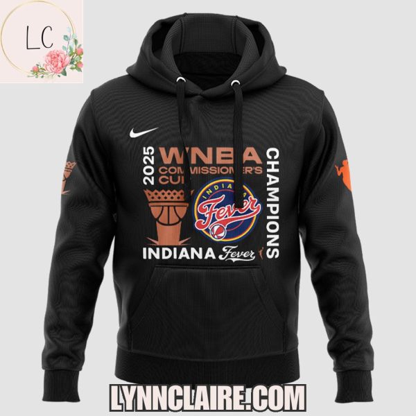 Limited Edition Indiana Fever 2025 WNBA Commissioner’s Cup Champions, Now You Know Hoodie