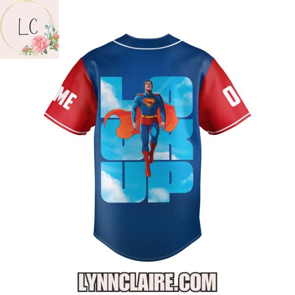 Limited Edition Superman Look Up 2025 Baseball Jersey Custom Name