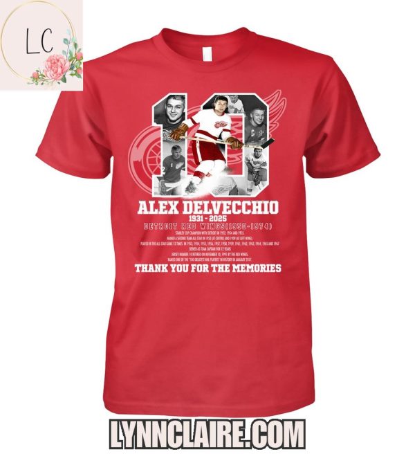 Limited Edition Thank You For The Memories Alex Delvecchio x Detroit Red Wings 1931-2025 2D T-Shirt