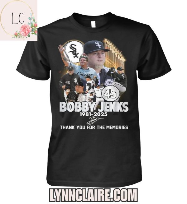 Limited Edition Thank You For The Memories Bobby Jenks 1981-2025 2D T-Shirt