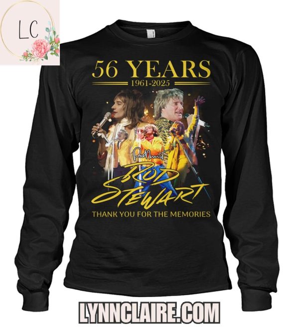 Limited Edition Thank You For The Memories Rod Stewart 56 Years 1961-2025 2D T-Shirt