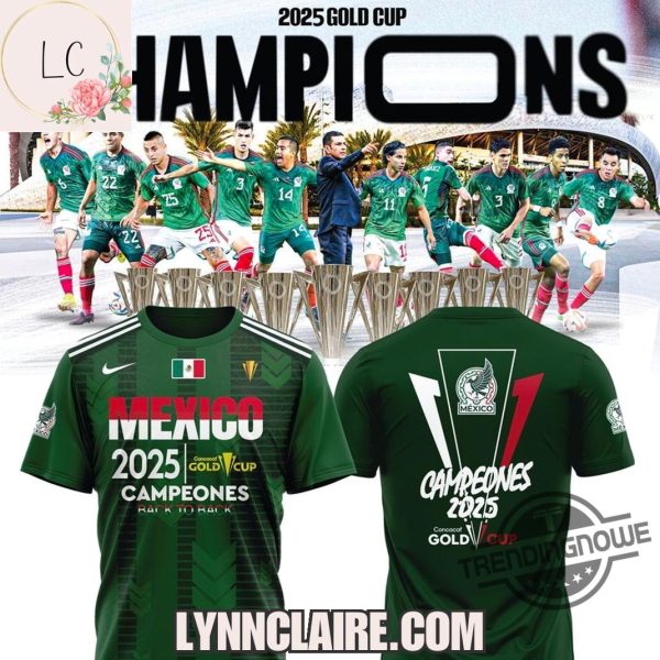 Special Edition Mexico 2025 Campeones Gold Cup 3D T-Shirt